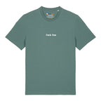 Fuck You T-Shirt