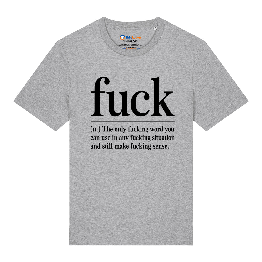 Fuck (Noun) T-Shirt