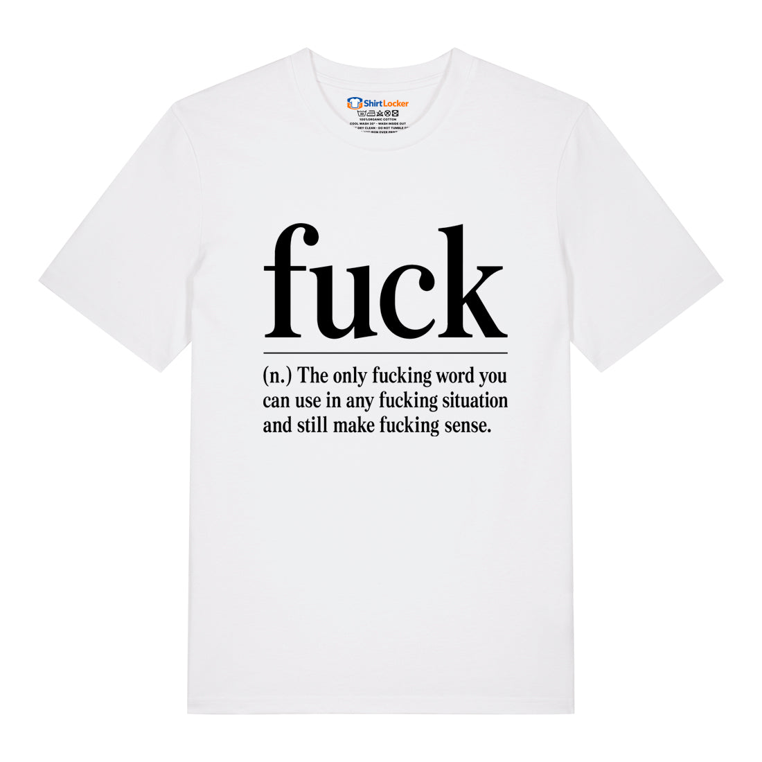 Fuck (Noun) T-Shirt
