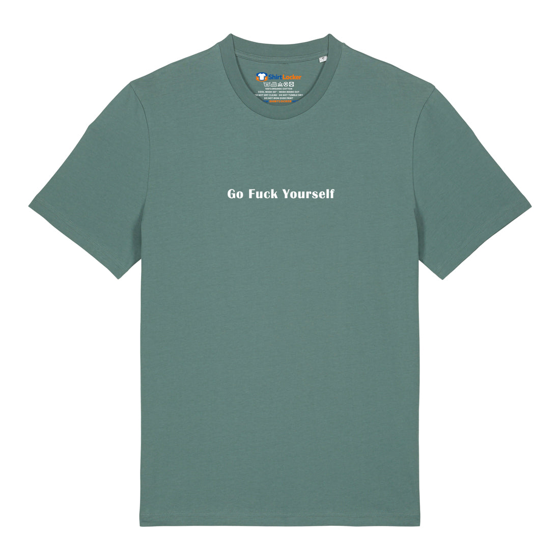 Go Fuck Yourself T-Shirt