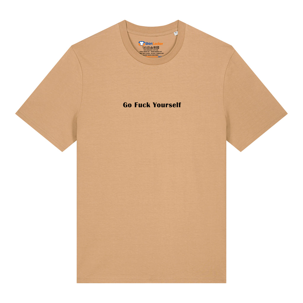 Go Fuck Yourself T-Shirt