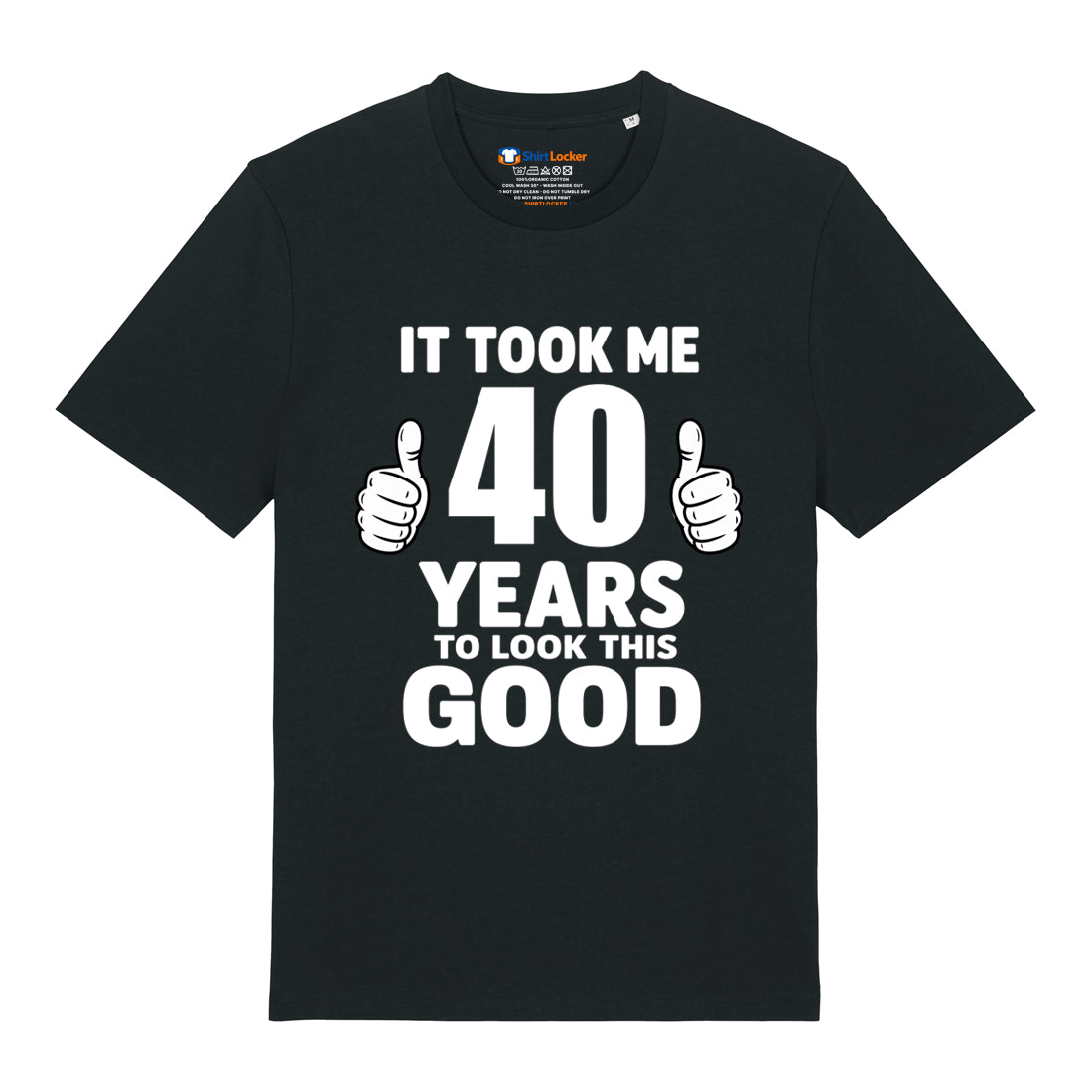 Good Looking At 40 T-Shirt