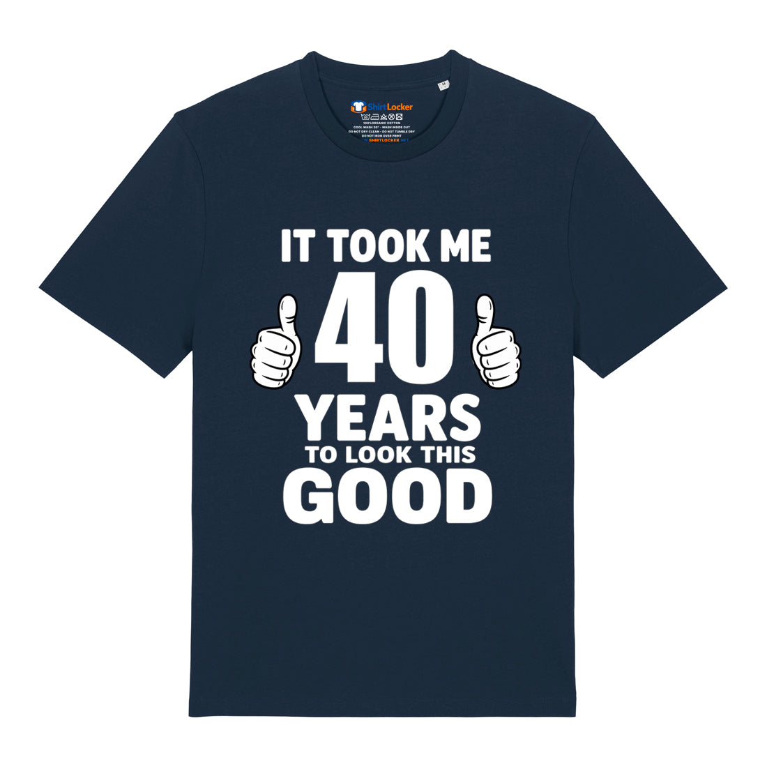 Good Looking At 40 T-Shirt