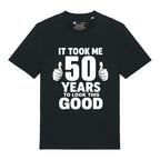 Good Looking At 50 T-Shirt