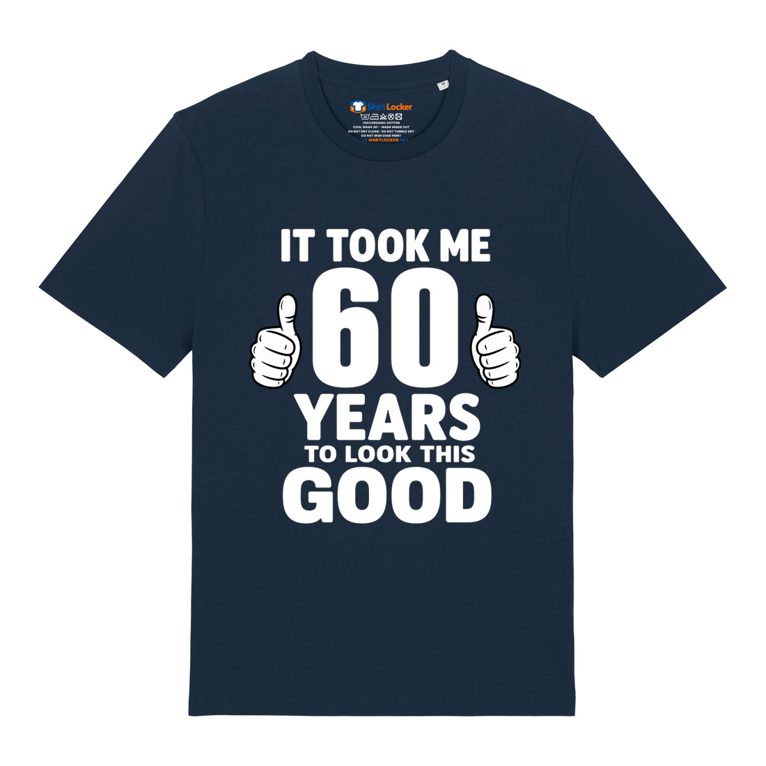 Good Looking At 60 T-Shirt
