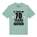 Good Looking At 70 T-Shirt