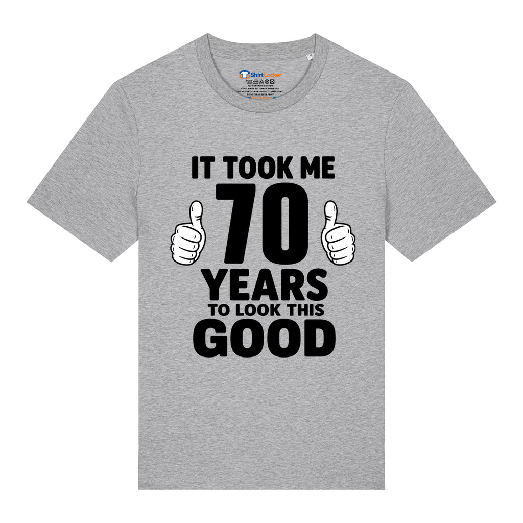 Good Looking At 70 T-Shirt