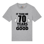 Good Looking At 70 T-Shirt