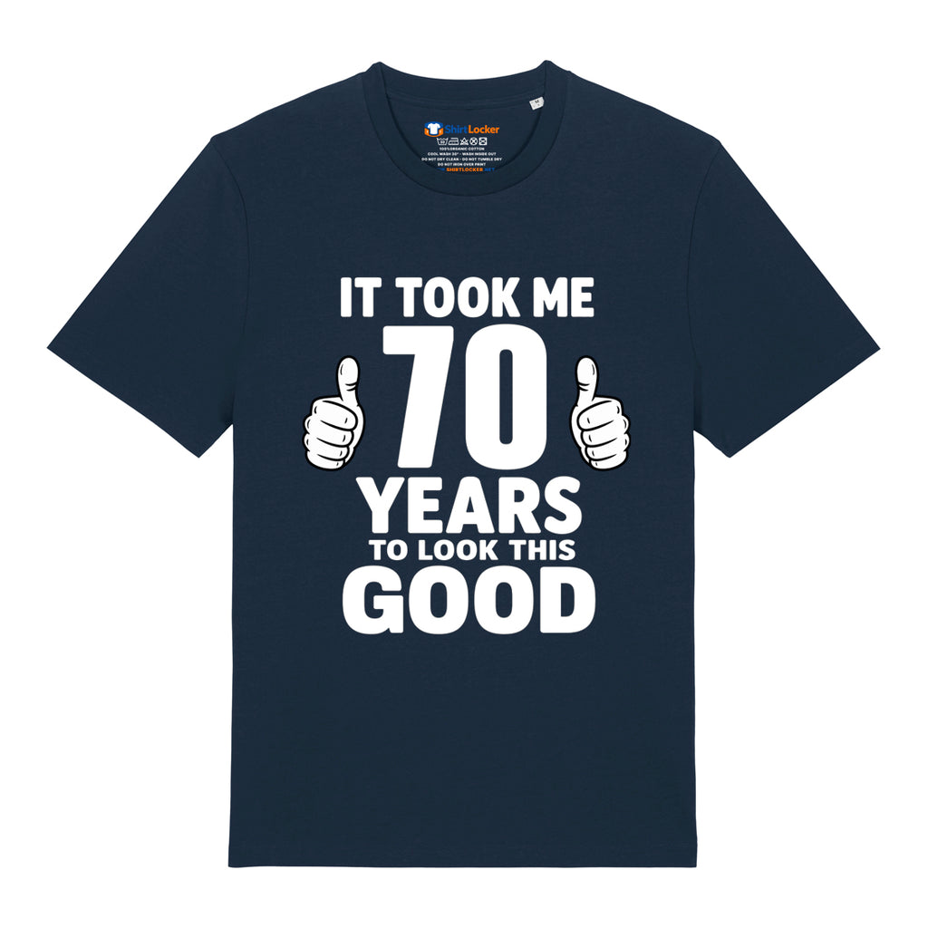 Good Looking At 70 T-Shirt