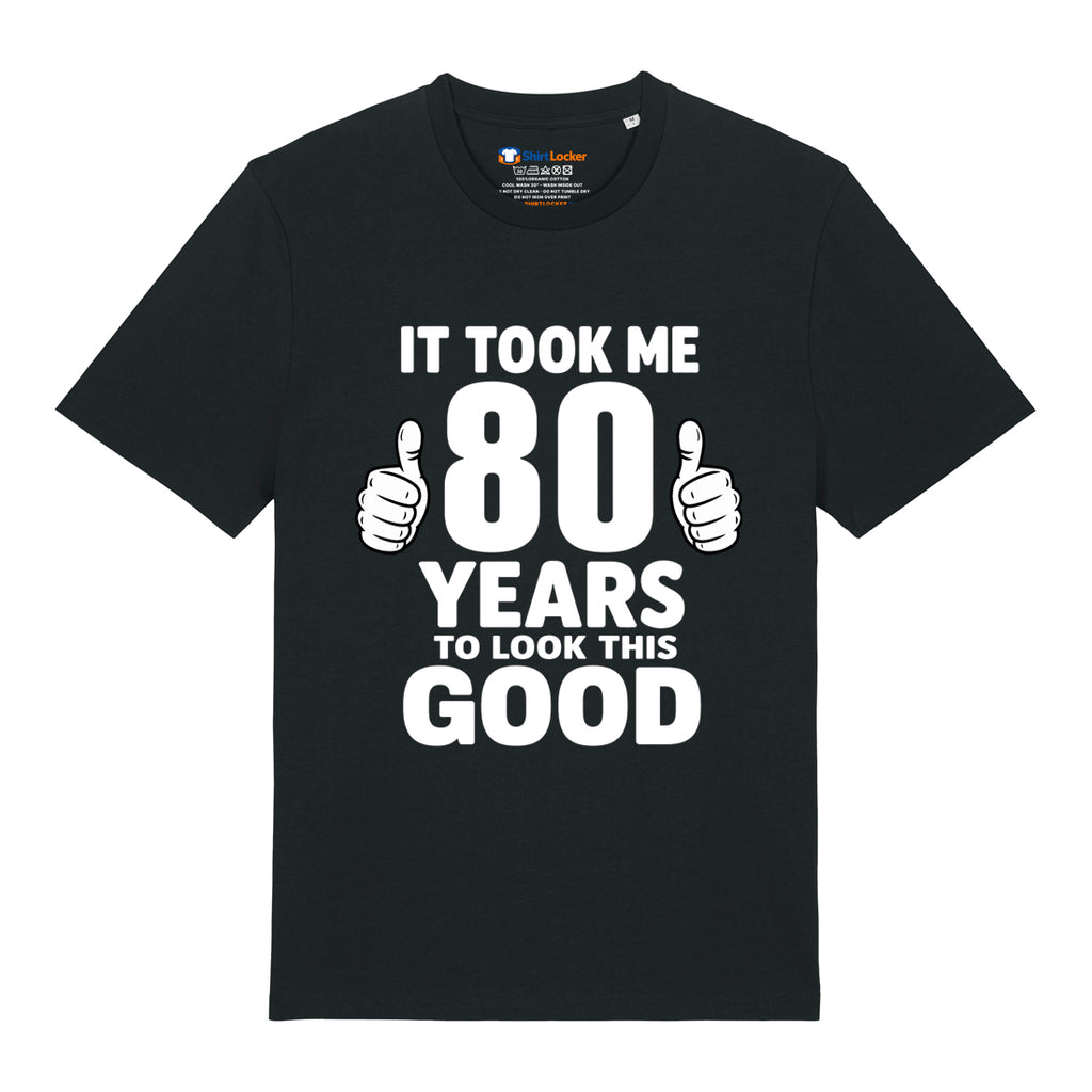 Good Looking At 80 T-Shirt
