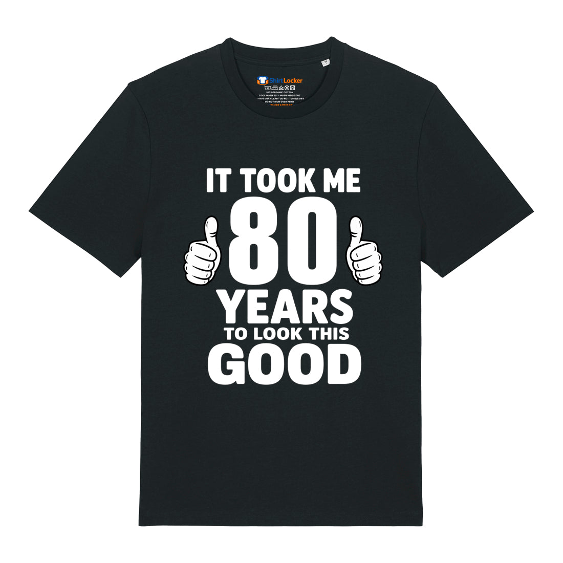 Good Looking At 80 T-Shirt