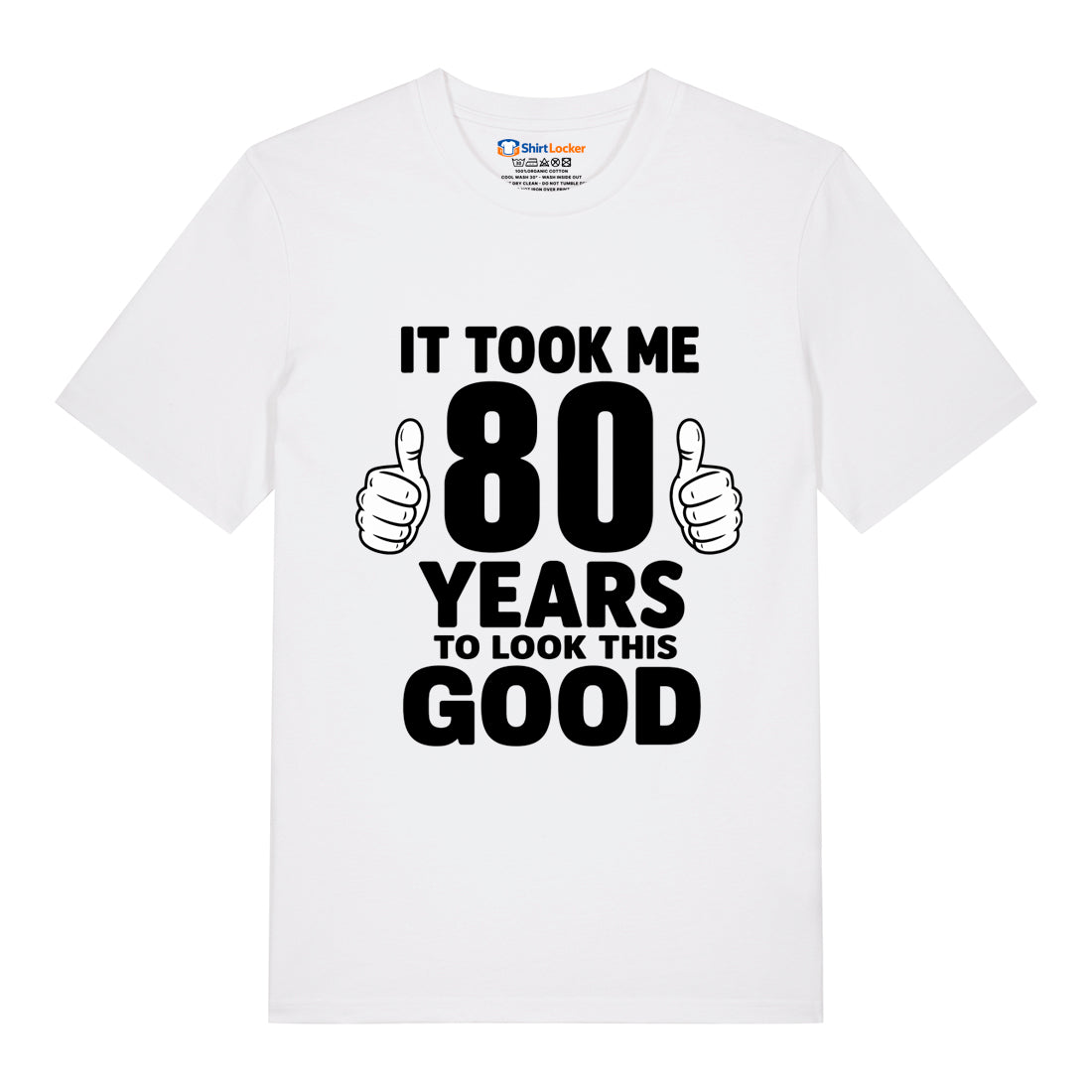 Good Looking At 80 T-Shirt