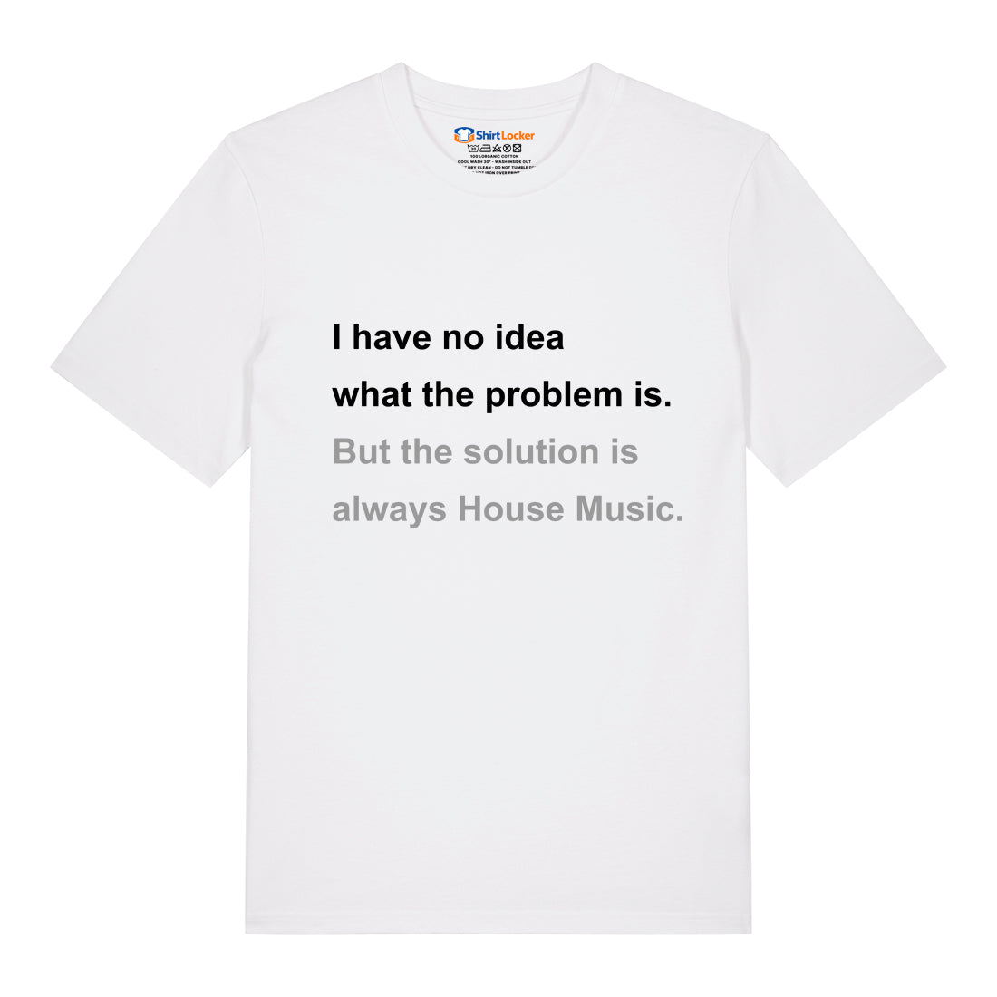 House Music Solution T-Shirt