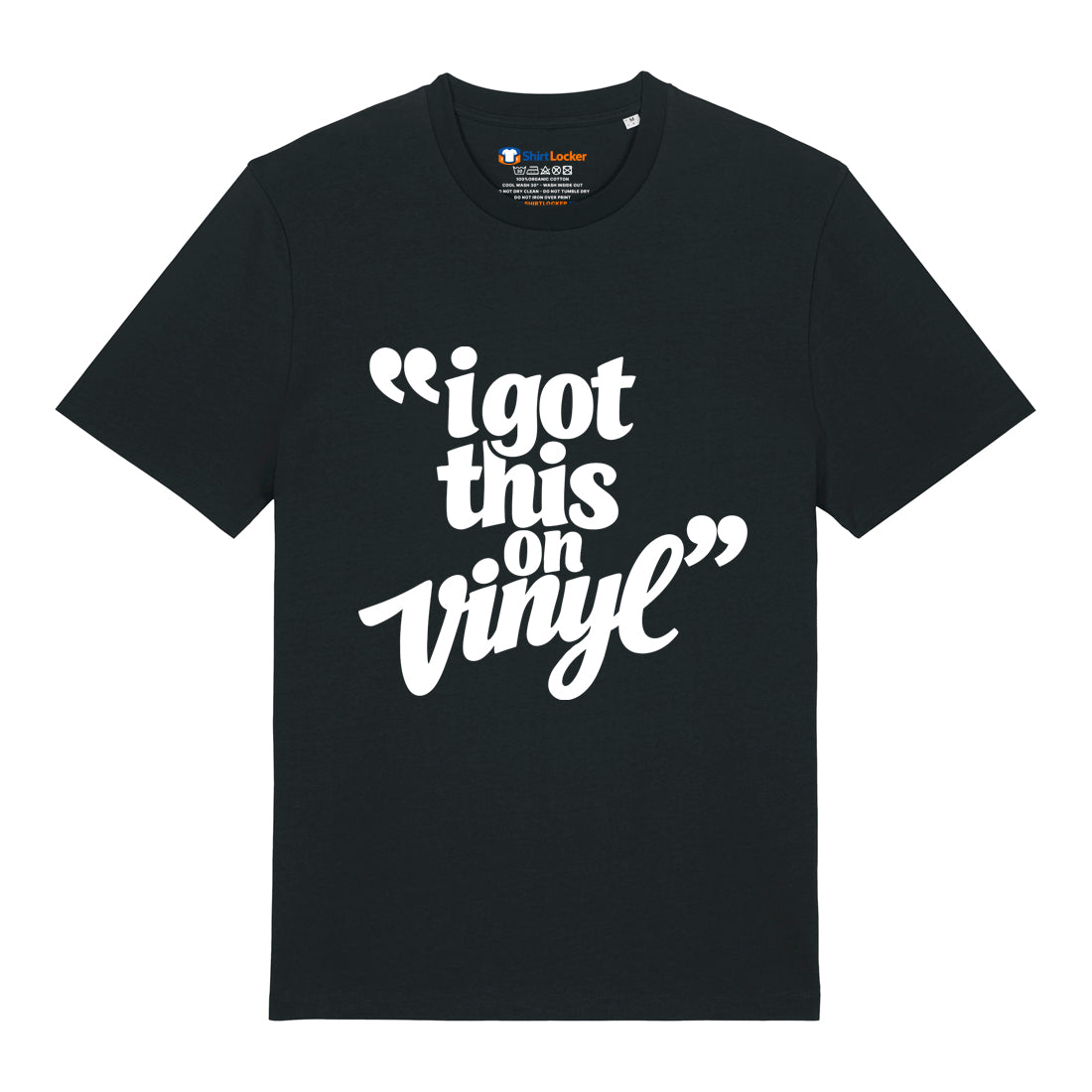I Got This On Vinyl T-Shirt