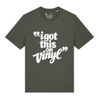 I Got This On Vinyl T-Shirt