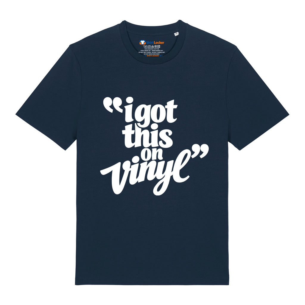 I Got This On Vinyl T-Shirt
