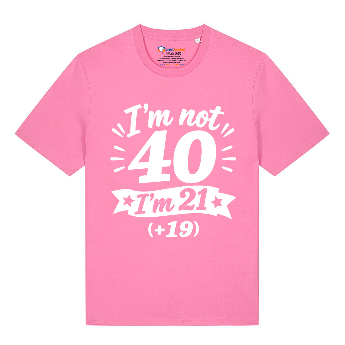 I'm Not 40 T-Shirt