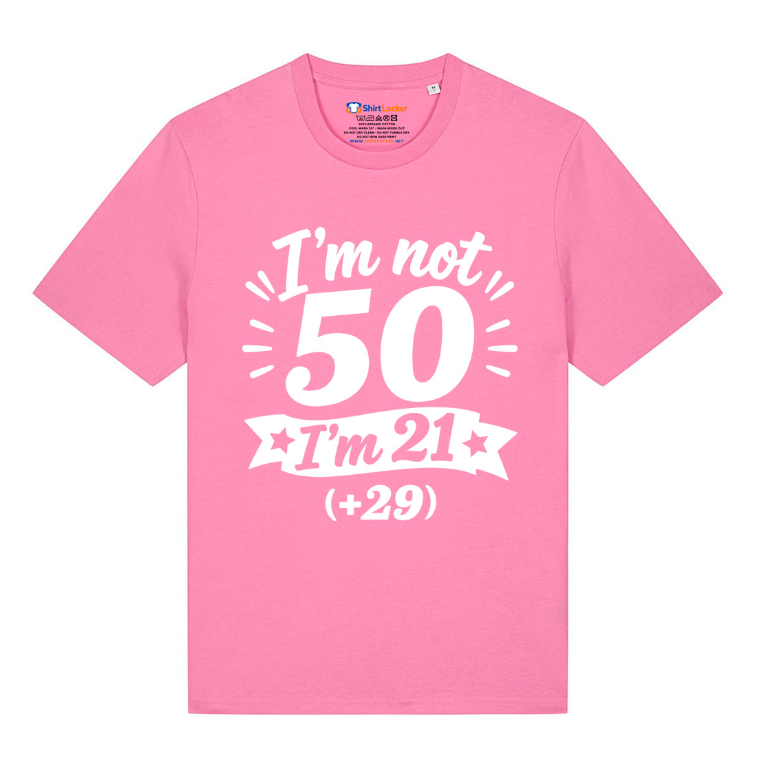I'm Not 50 T-Shirt