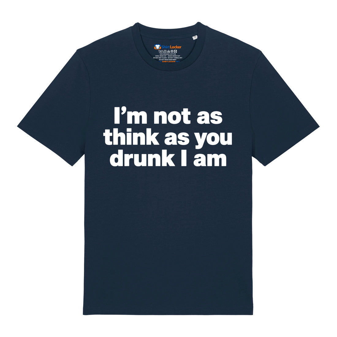 I'm Not Drunk T-Shirt