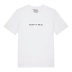 Keep It Real T-Shirt