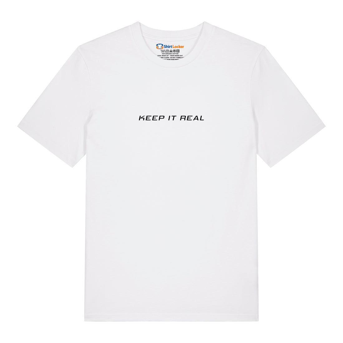 Keep It Real T-Shirt