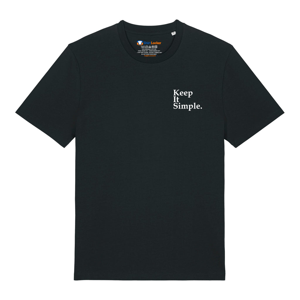 Keep It Simple T-Shirt