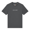 Less Is More T-Shirt