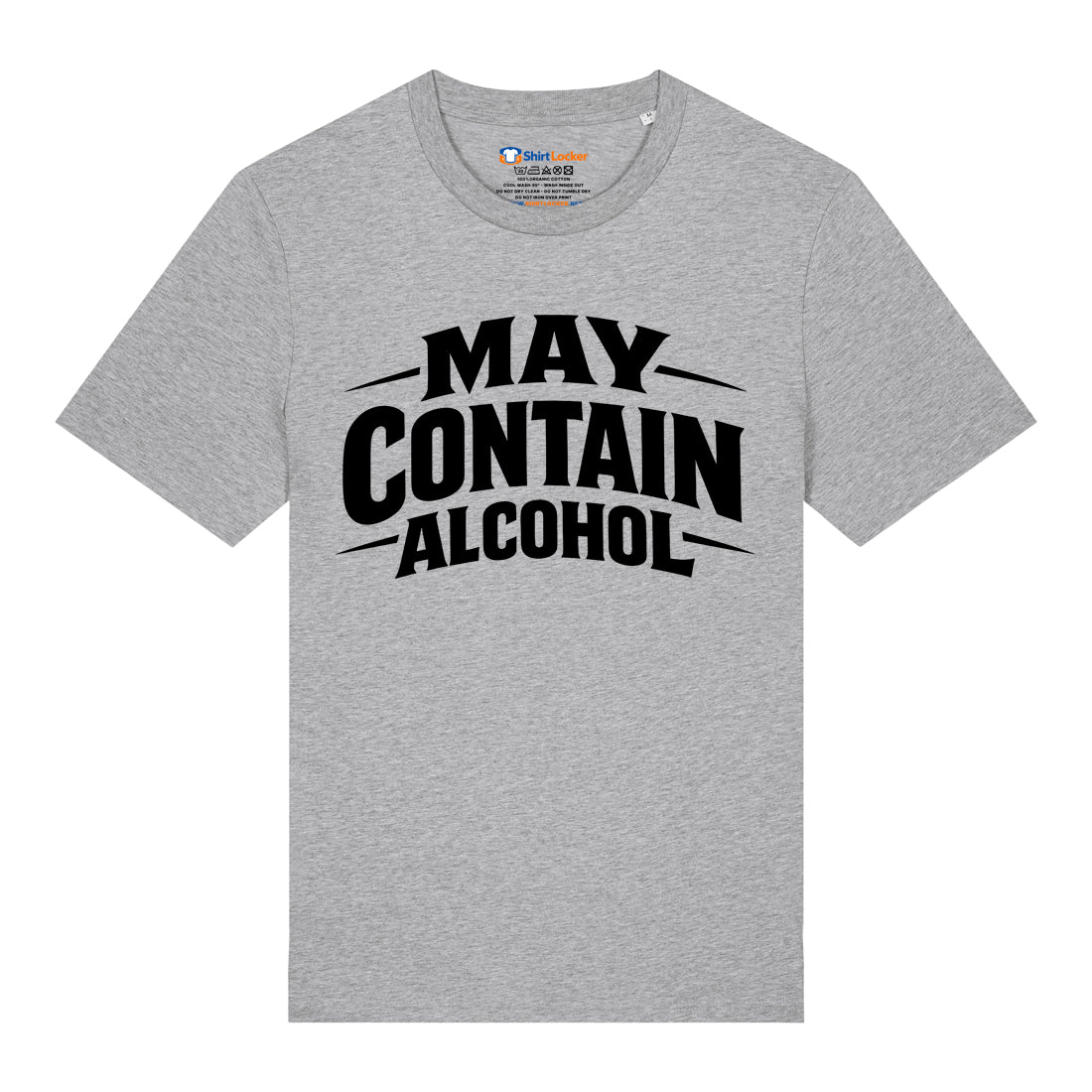 May Contain Alcohol T-Shirt