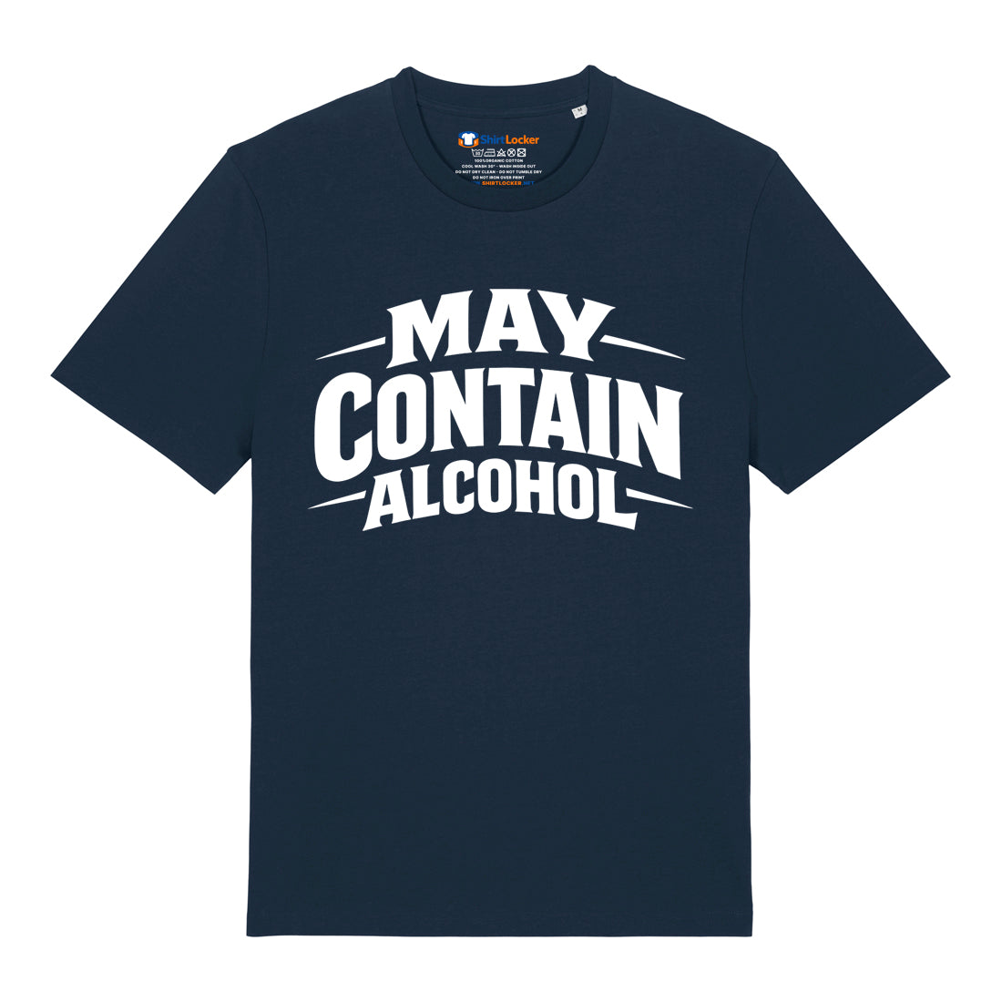 May Contain Alcohol T-Shirt
