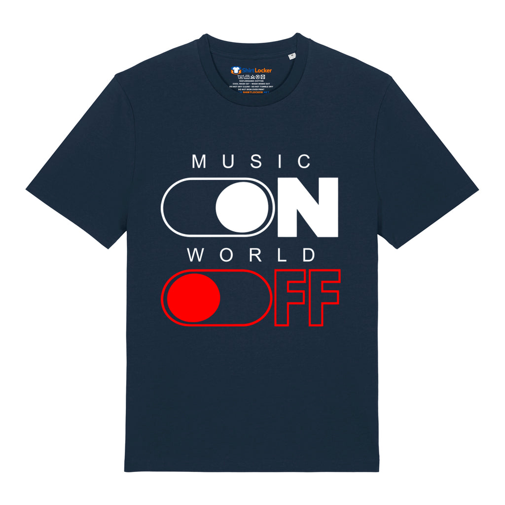 Music On, World Off T-Shirt