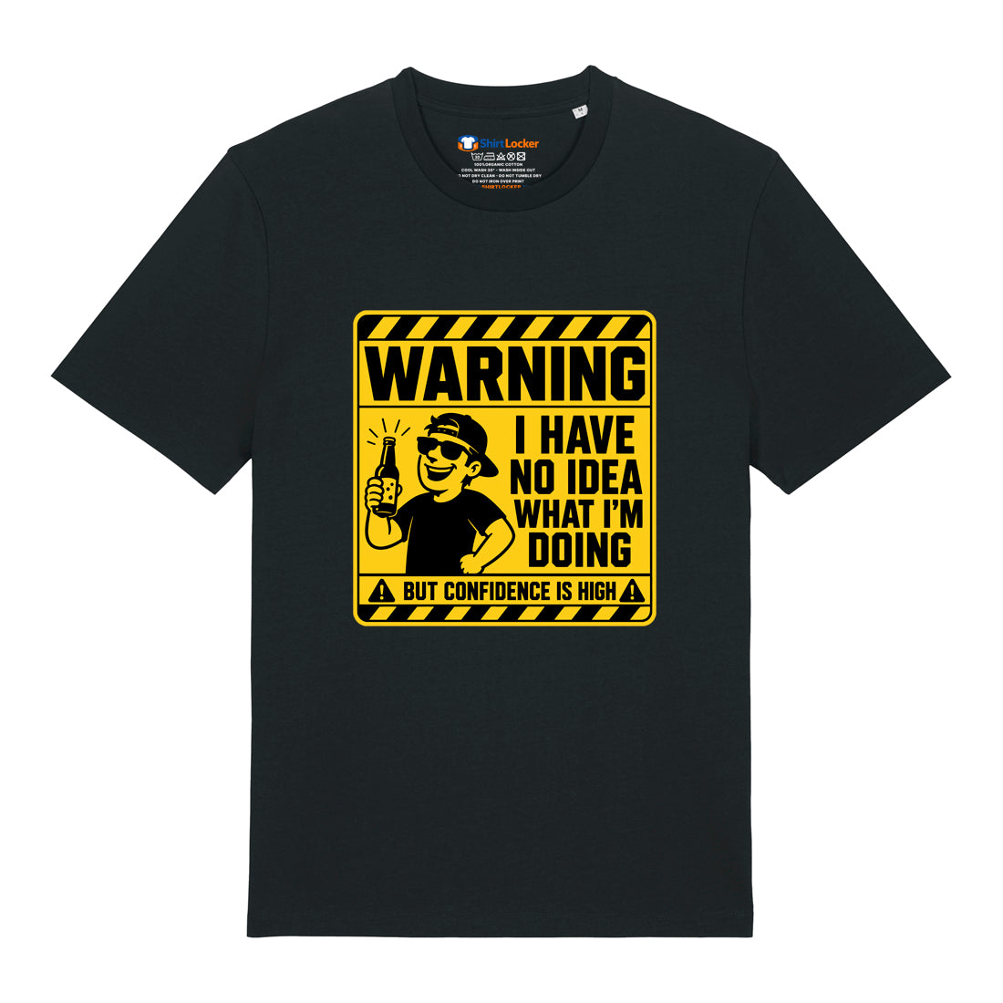 No Idea What I'm Doing T-Shirt