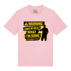 No Idea What I'm Doing T-Shirt