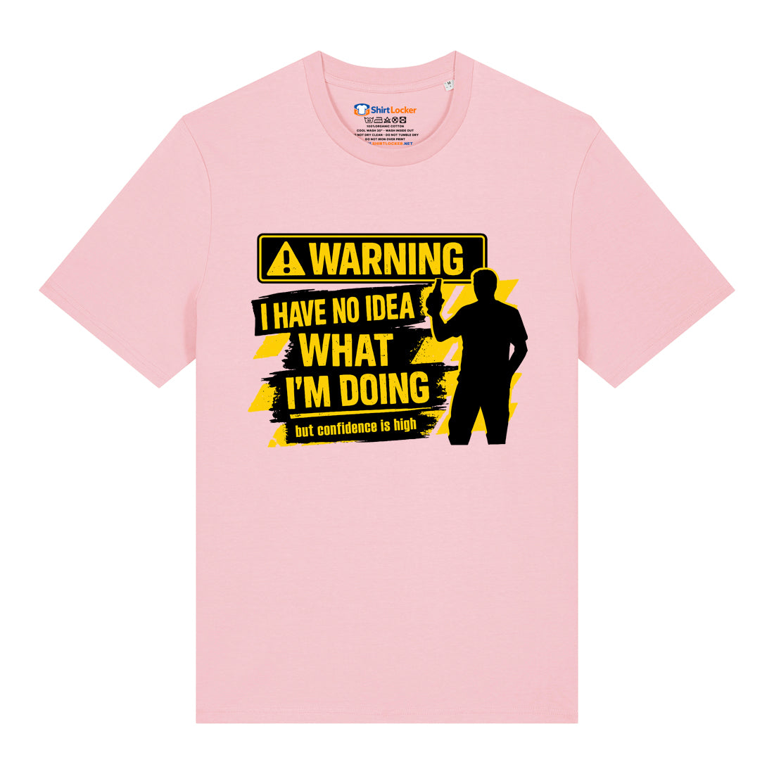 No Idea What I'm Doing T-Shirt