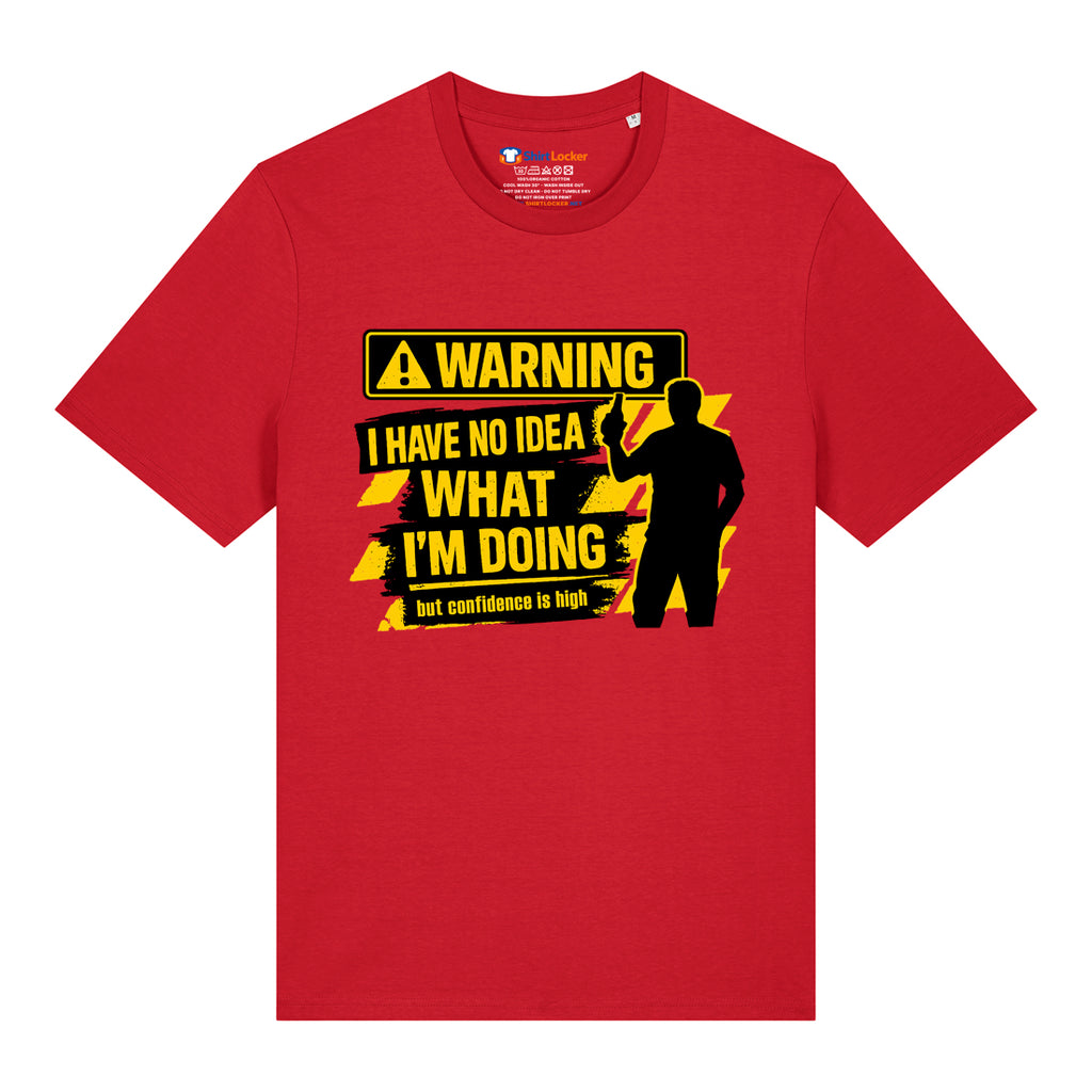 No Idea What I'm Doing T-Shirt