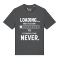 No Motivation T-Shirt