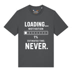 No Motivation T-Shirt
