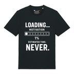 No Motivation T-Shirt