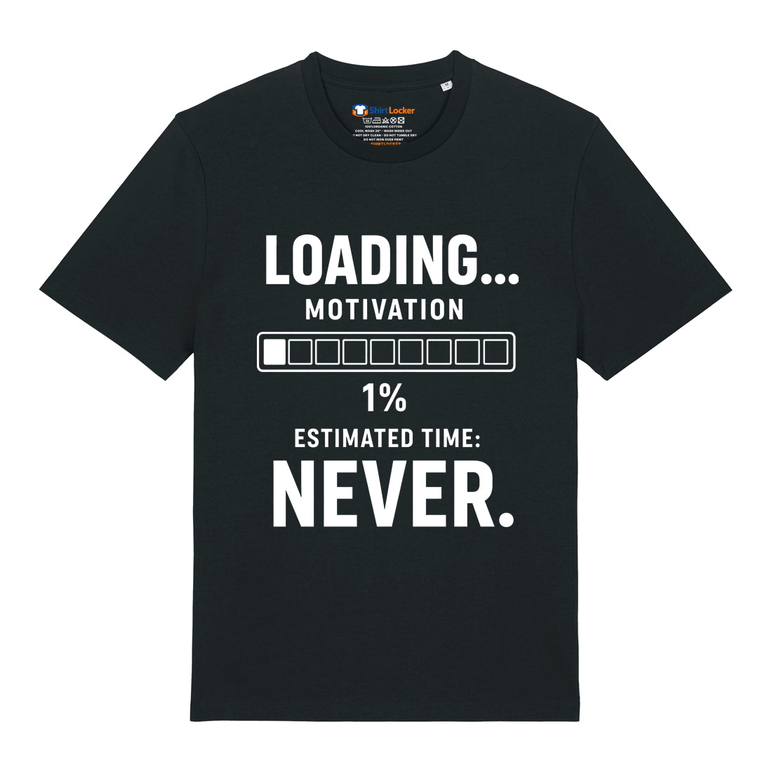 No Motivation T-Shirt
