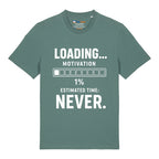 No Motivation T-Shirt