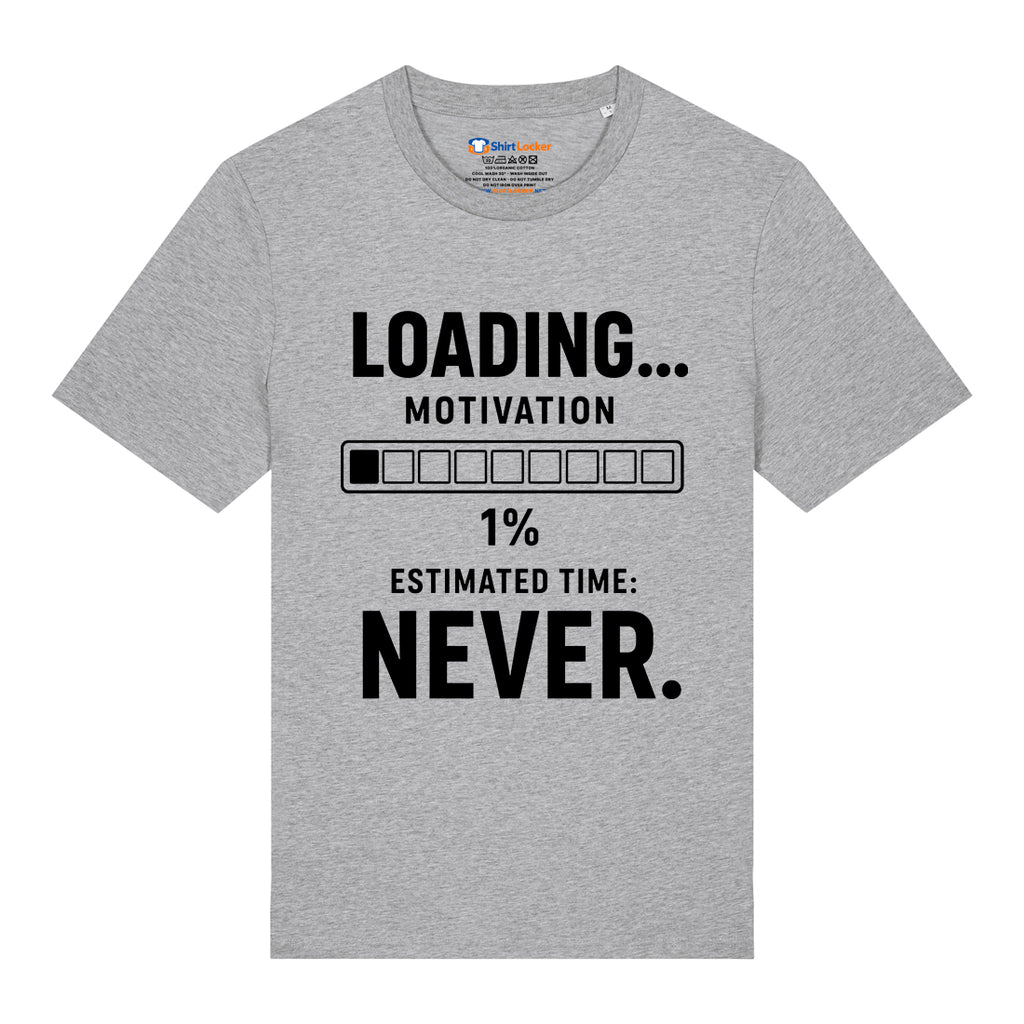 No Motivation T-Shirt