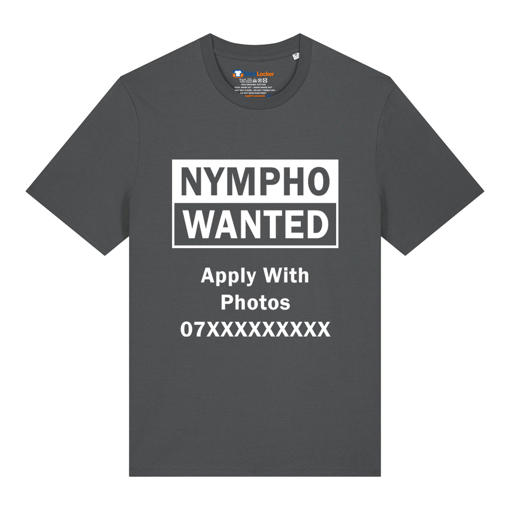 Nympho Wanted T-Shirt (Custom)