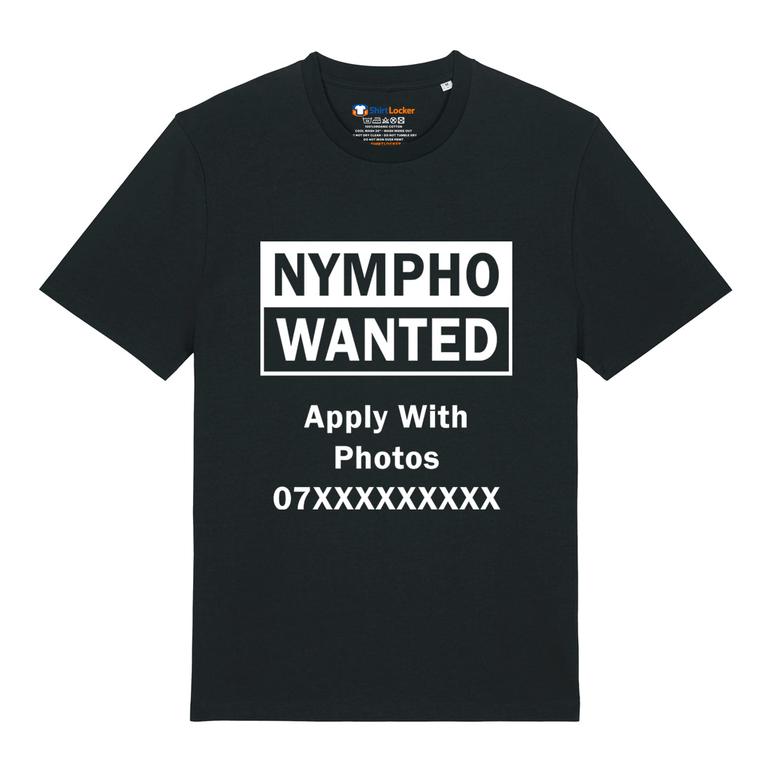 Nympho Wanted T-Shirt (Custom)