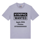 Nympho Wanted T-Shirt (Custom)
