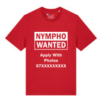 Nympho Wanted T-Shirt (Custom)