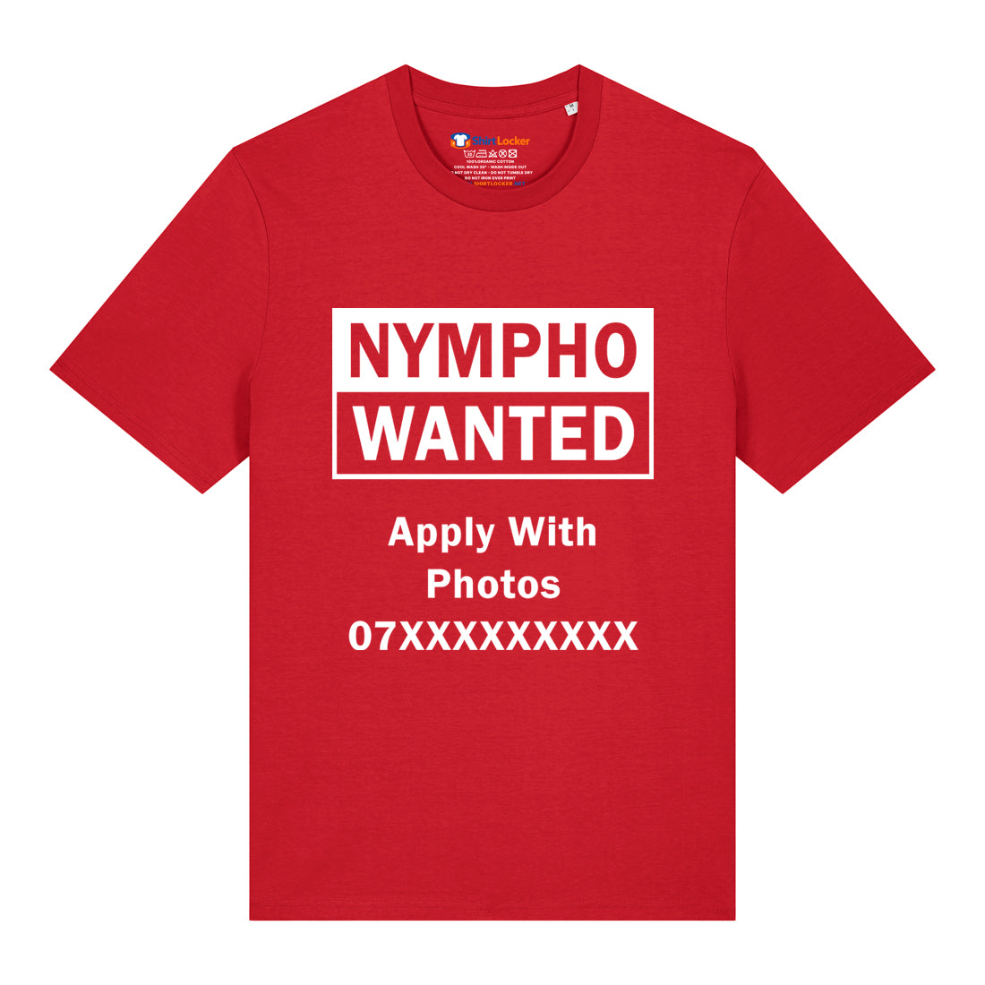 Nympho Wanted T-Shirt (Custom)