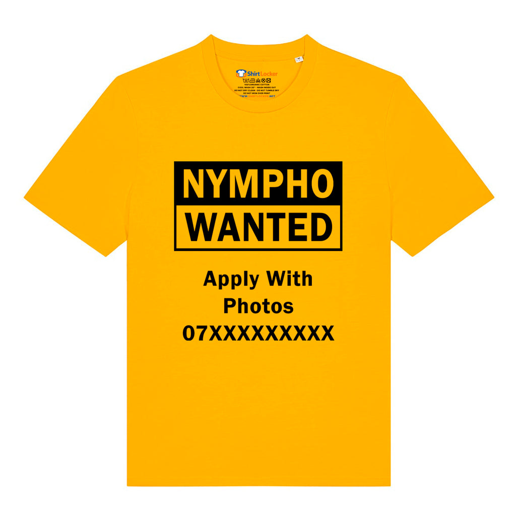 Nympho Wanted T-Shirt (Custom)