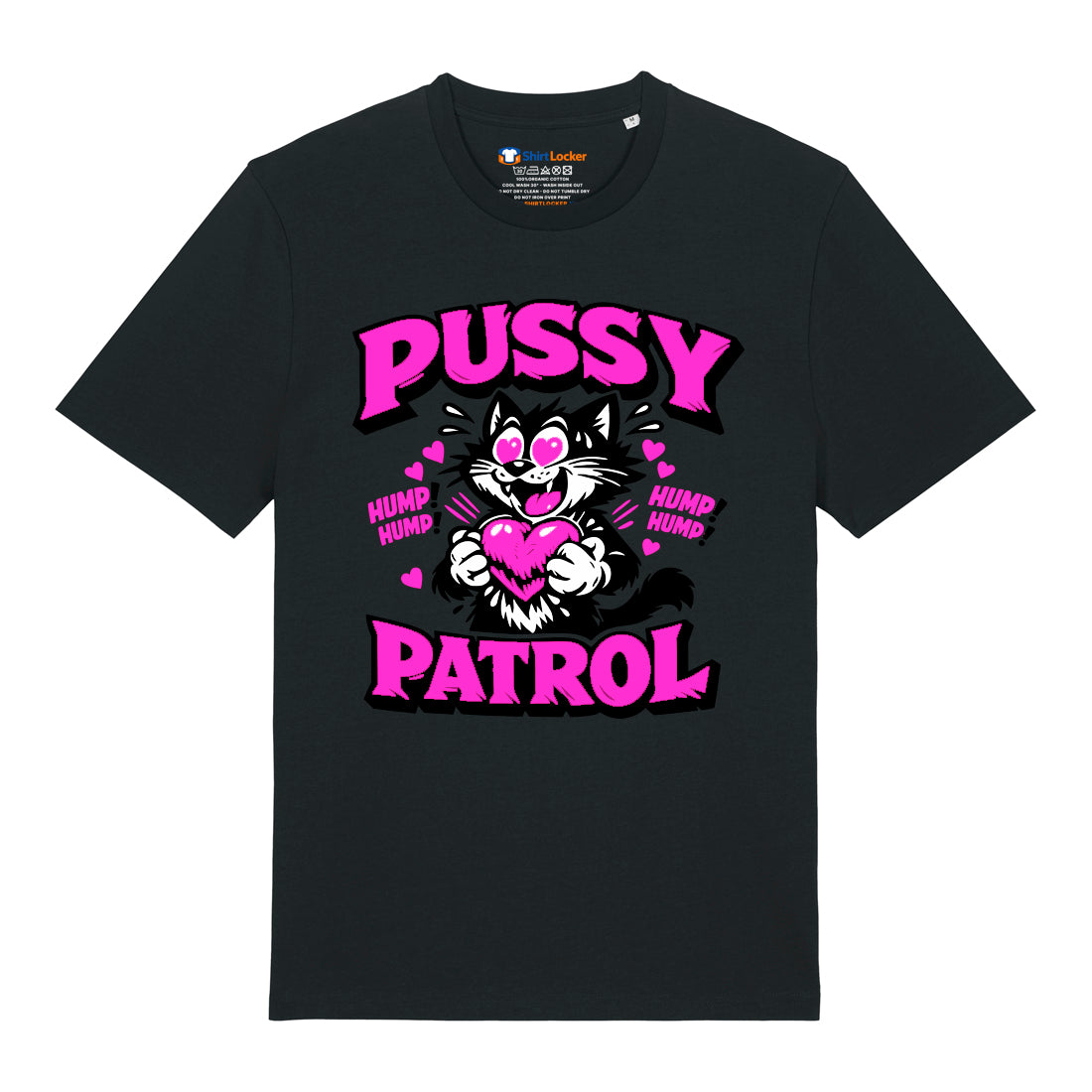Pussy Patrol T-Shirt