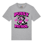 Pussy Patrol T-Shirt