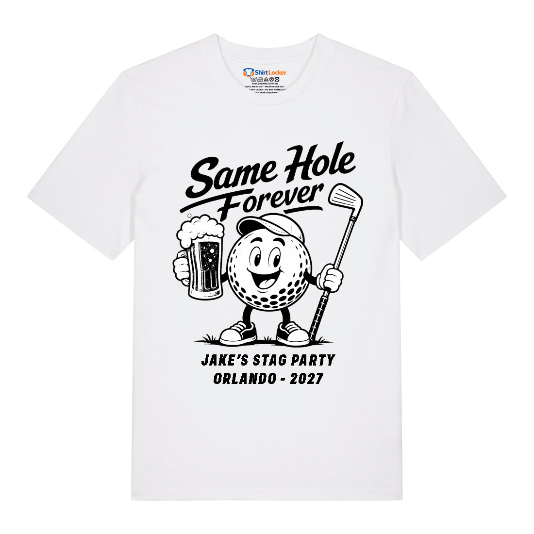 Same Hole Forever T-Shirt (Custom)