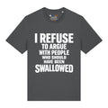 Should Have Been Swallowed T-Shirt